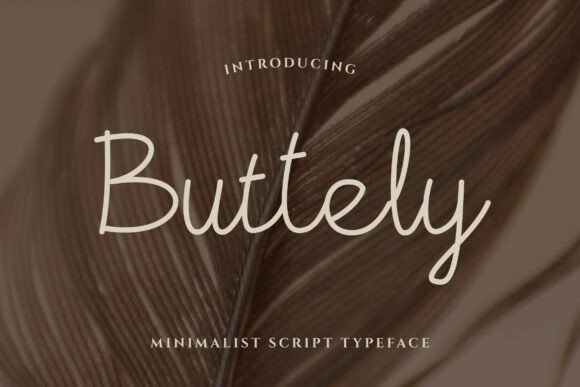 Buttely: A Font That Adds Grace to Branding