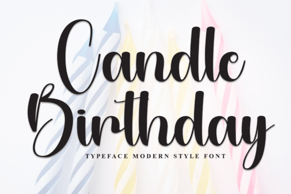 Candle Birthday: A Script Font for Modern Web Design