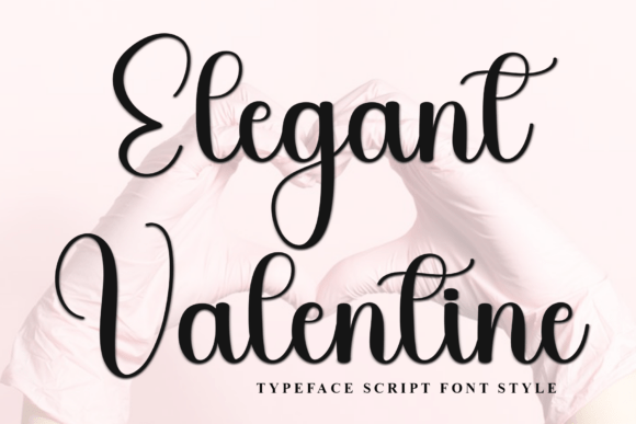 Elegant Valentine: A Font for Timeless Branding