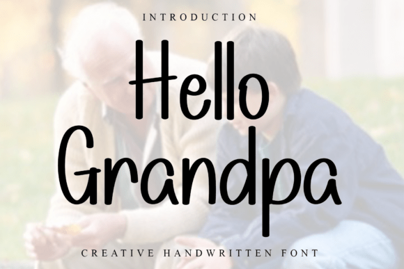 Hello Grandpa: A Festive Font for Handmade Crafters