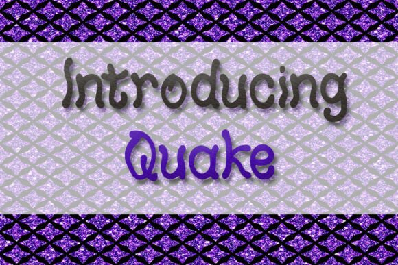 Quake: The Font That Adds Personality to Every Craft Project