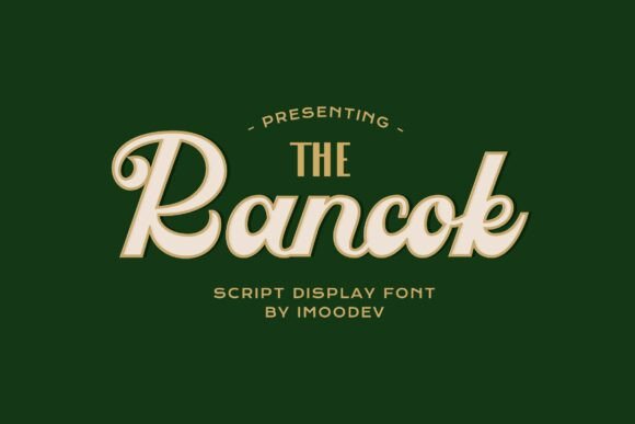Rancok: A Timeless Script Font for Editorial Design