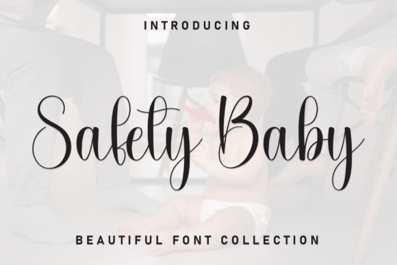 Safety Baby Font Review: A Stylish Script for Campaigns
